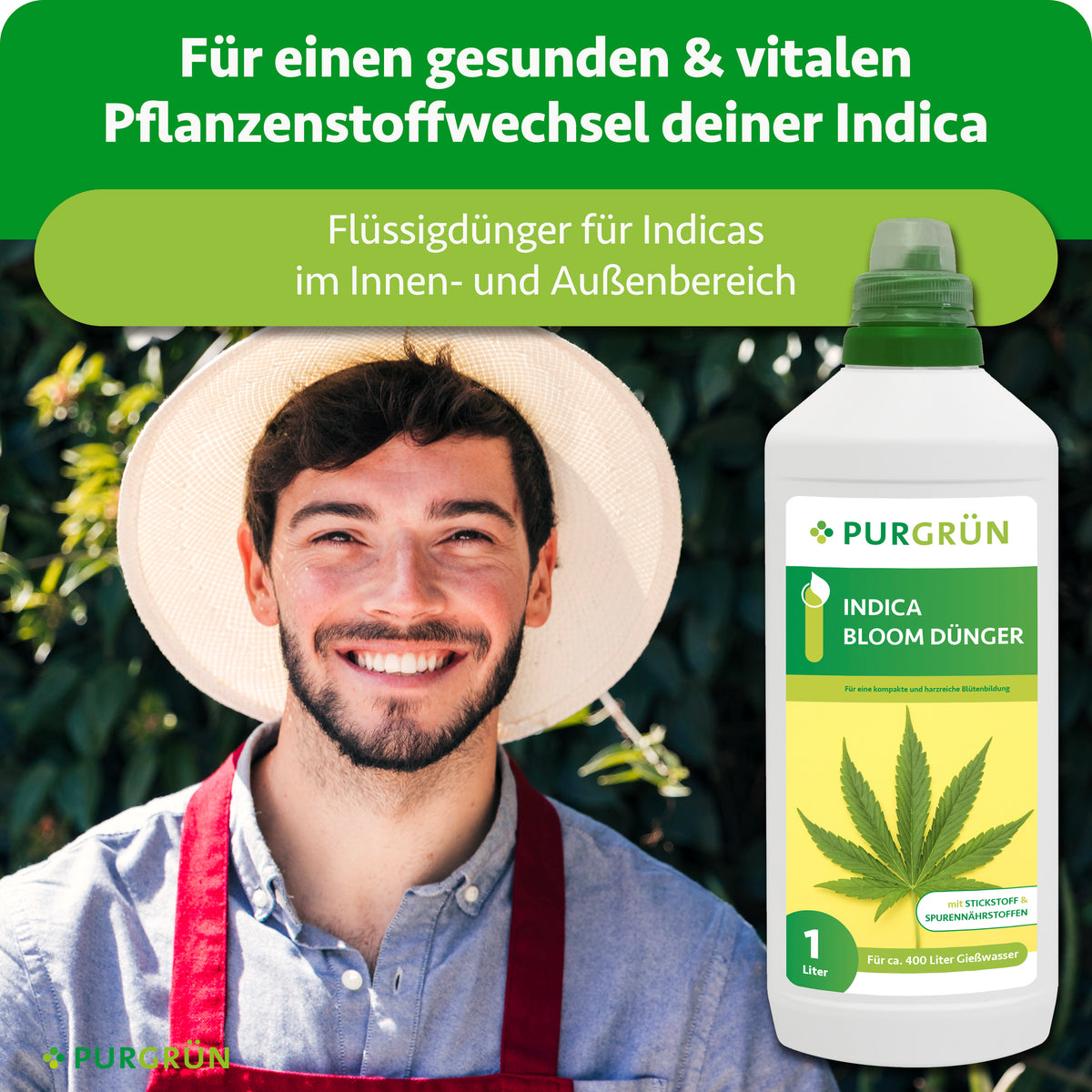Indica-Bloom-Flüssigdünger für einen gesunden, vitalen Pflanzenstoffwechsel im Innen- und Außenbereich, dargestellt neben einem Gärtner.