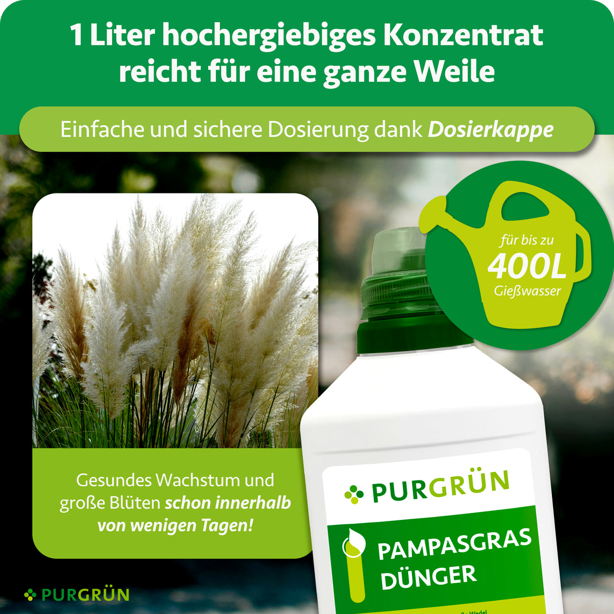 1 Liter hochergiebiges Konzentrat reicht dank Dosierkappe für bis zu 400 Liter Gießwasser.