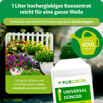 Ein Liter Universaldünger-Konzentrat reicht für bis zu 400 Liter Gießwasser; die Dosierkappe ermöglicht eine einfache und sichere Dosierung.